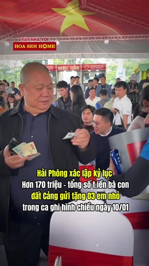 Hơn 170 triệu - tổng số t.iền bà con đất Cảng gửi tặng 03 em nhỏ trong ca ghi hình chiều ngày 10/01 #HoaSenHome #tonhoasenmagshield #xaynhatoihoasenhome #hsgt #maiamgiadinhviethaiphong