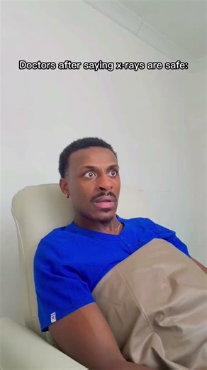 doctors right before they X-ray you