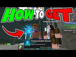 How to Get TRANSCENDED STONE in Fish It! Roblox