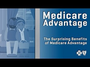 The Surprising Benefits of Medicare Advantage