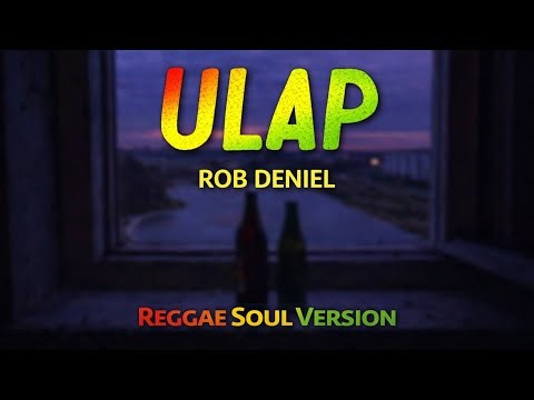 Ulap - (Reggae Soul Cover)