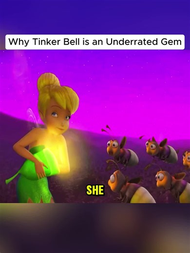 Why Tinker Bell Is an Underrated Disney Gem