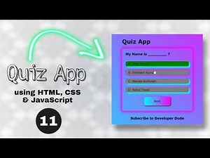 How to make Quiz App using HTML, CSS, JavaScript || Part - 11 || Developer Dude