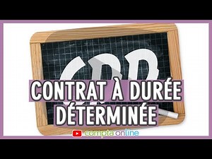 Le contrat à durée déterminée (CDD)