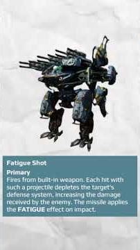 War Robots Effects Encyclopedia Part 10: Fatigue