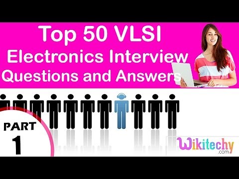 Top 50 VLSI ece technical interview questions and answers tutorial for Fresher Experienced videos