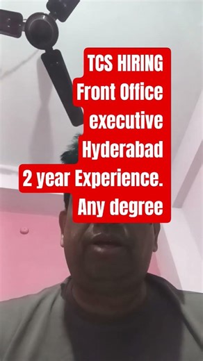 🔥 TCS Hiring Front Office Executive | Hyderabad