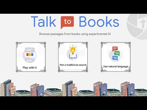 Google Talk to Books : Unlocking Google's Secret Artificial Intelligence Library!