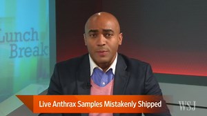 Live Anthrax Samples Mistakenly Shipped to Nine States, South Korea