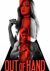 Out of Hand streaming: where to watch movie online?