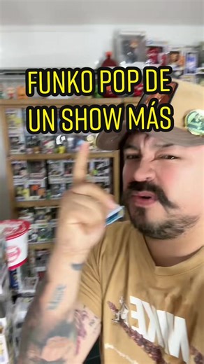 Funko Pop de Un Show Más - Reseña y Colección de Funkos