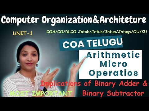 Arithmetic Micro operations in COA || Micro operations || Binary Subtractor || Binary Adder || #COA