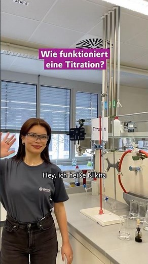 Wisst ihr, wie eine Titration abläuft? Nein? 👀🧪| Evonik
