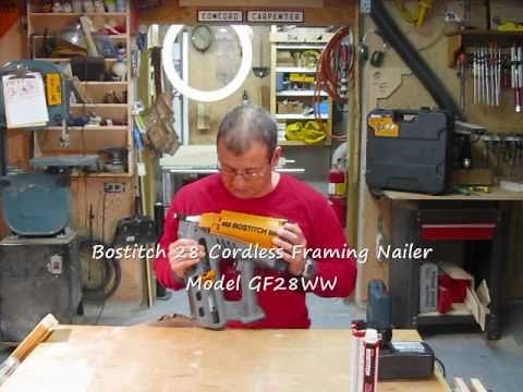 Bostitch 28 Degree Cordless Framing Nailer GF28WW ~ Review