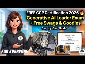 FREE GCP Certification 2026 🔥 Generative AI Leader Exam +Free Swags & Goodies Step-by-Step Guide