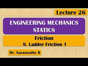 Friction | Ladder Friction 1 | Statics | Engineering Mechanics