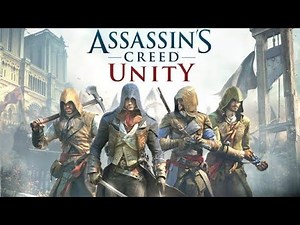 Assassin's Creed Unity Part 2