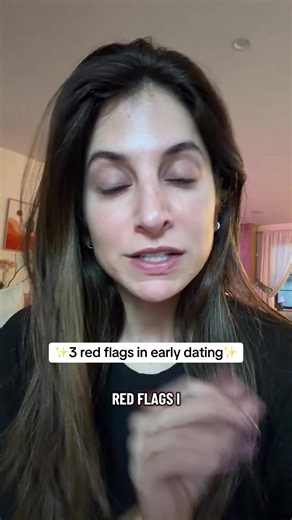 3 red flags to look out for in early dating