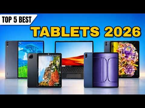 Best New Tablets of 2026 – Our Top 5 Choices