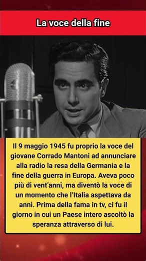 La voce della fine #Corrado #TVItaliana #StoriaVera #storiavera