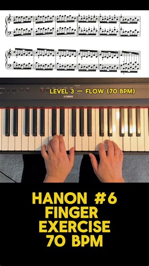 Hanon No. 6 • 70 BPM • Level 3 — Flow • Practice with me