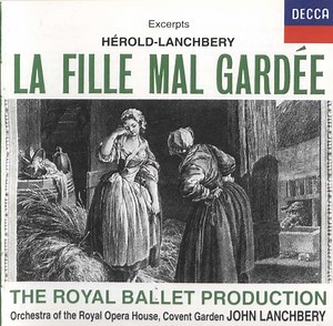 Ferdinand Hérold, John Lanchbery, Orchestra Of The Royal Opera House, Covent Garden - La Fille Mal Gardée - Excerpts
