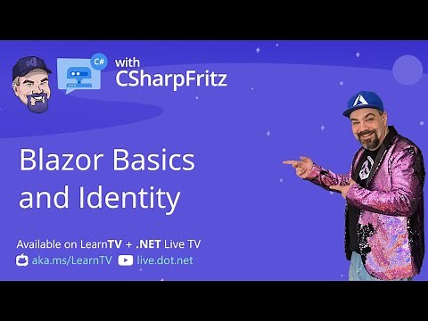 Learn C# with CSharpFritz - Blazor Basics with Identity