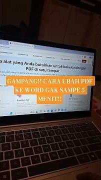 GAMPANG!! CARA KONVERSI PDF KE WORD GAK SAMPE 5 MENIT!!