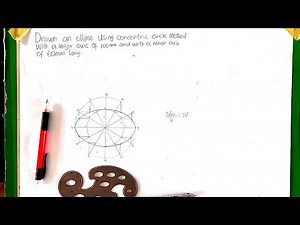 Drawing Ellipse by Concentric Method: Technical & Engineering Drawing Made Easy