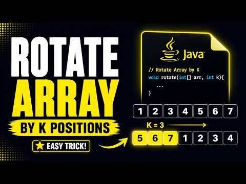 Rotate Array by K Positions in Java | Dsa Interview Question
