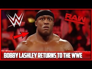 BOBBY LASHLEY RETURNS TO WWE 2018 (WWE RAW 4/9/2018 RESULTS) BOBBY LASHLEY RETURNS 2018