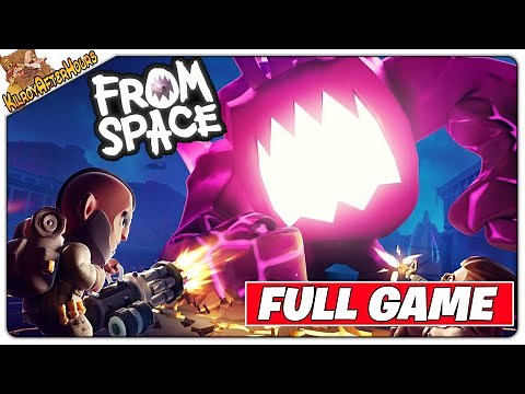 FROM SPACE Gameplay Walkthrough | Full Game [PC Ultra Graphics]