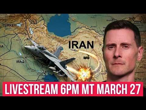 You WON'T BELIEVE What Just Happened to a U.S. Navy F-18 in Iran LIVESTREAM | 6pm MT 27 March