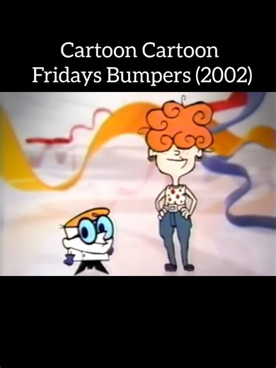Cartoon Cartoon Fridays bumpers 2002 — classic Cartoon Network clips