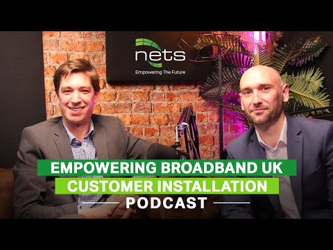 Empowering Broadband UK: Exploring Customer Installation
