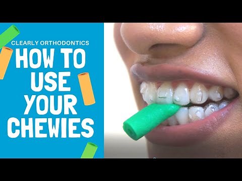 How to use Chewies / Invisalign Treatment