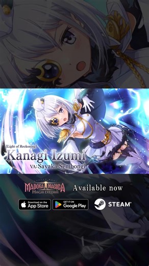 【#Kanagi Izumi arrives in #madoka_exedra】5★[Light of Reckoning]Kanagi Izumi VA：Sayaka Sembongi