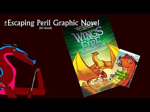 The Escaping Peril Graphic Novel Review | Wings of Fire Talks