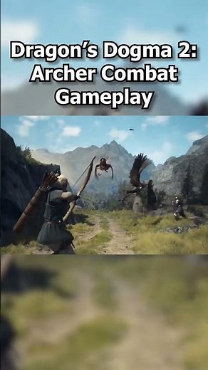 Dragon's Dogma 2: Archer Combat Gameplay