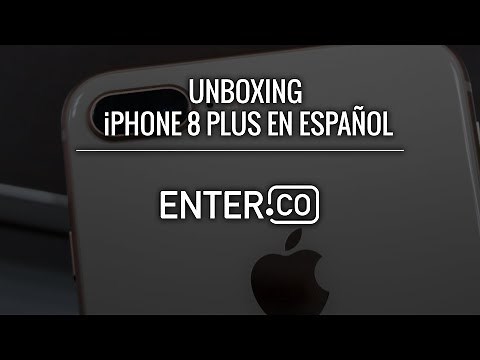 Unboxing iPhone 8 Plus en Español
