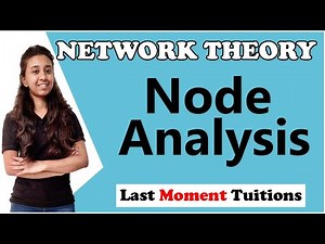 Node Analysis in Hindi | Network Theory
