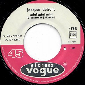 Jacques Dutronc - Mini-Mini-Mini / Et Moi, Et Moi, Et Moi