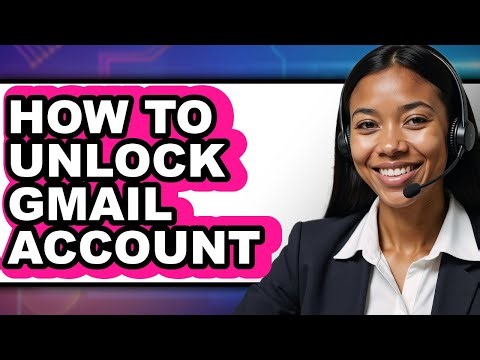 How to Unlock Gmail Account (easy Method)