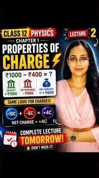 Can Charges Be Added Like Money? 💰⚡ | Class 12 Physics l Chapter 1