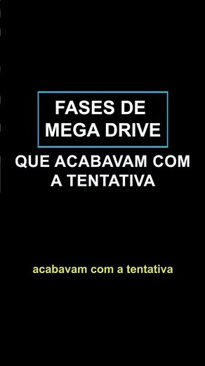 Fases de Mega Drive Que Acabavam Com a Tentativa