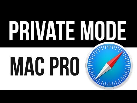 Turn Private Browsing ON in Safari - Mac Pro