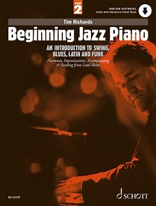 Beginning Jazz Piano: An Introduction to Swing, Blues, Latin, and Funk - Part 2: Harmony, Improvisation, Accompanying & Reading from Lead Hal Leonard Online