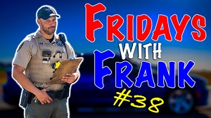 "It just makes me look nice, which I am." Enjoy more than 5 minutes of Deputy Sloup in action on the latest episode of "Fridays With Frank." | Pinal County Sheriff's Office