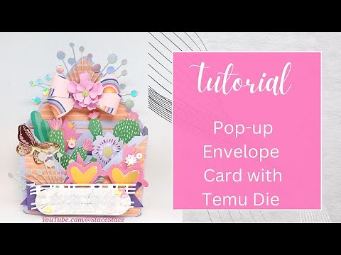 Tutorial: TEMU Pop-up Envelope Card Die