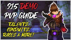 9.1.5 Demonology Warlock PvP Guide – WoW Shadowlands 9.1.5 | Talents | Conduits | Races & More!